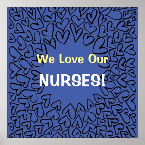 NURSING POSTERS ART Prints Love Our Nurses