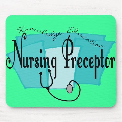 Nursing Preceptor Gifts Mouse Pad