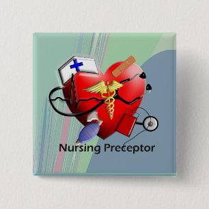Nursing Preceptor Heart ARt Gifts Pinback Button