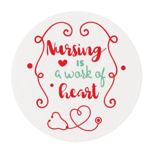 Nursing Quote Edible Frosting Rounds