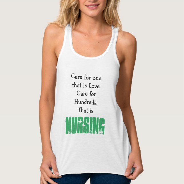 Nursing Quote, Nurse Tank Top (Front)