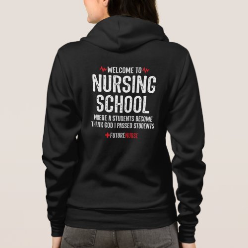 Nursing School Gift _ Nursing Student Hoodie