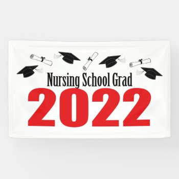 Nursing School Grad 2022 Caps And Diplomas (red) Banner by LushLaundry at Zazzle