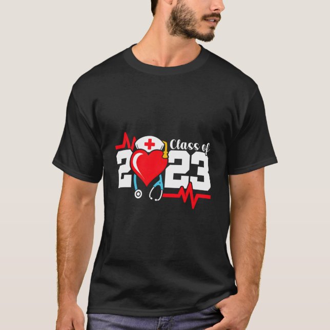 Nursing School Graduate Class Of 2023 Nurse Gradua T-Shirt (Front)