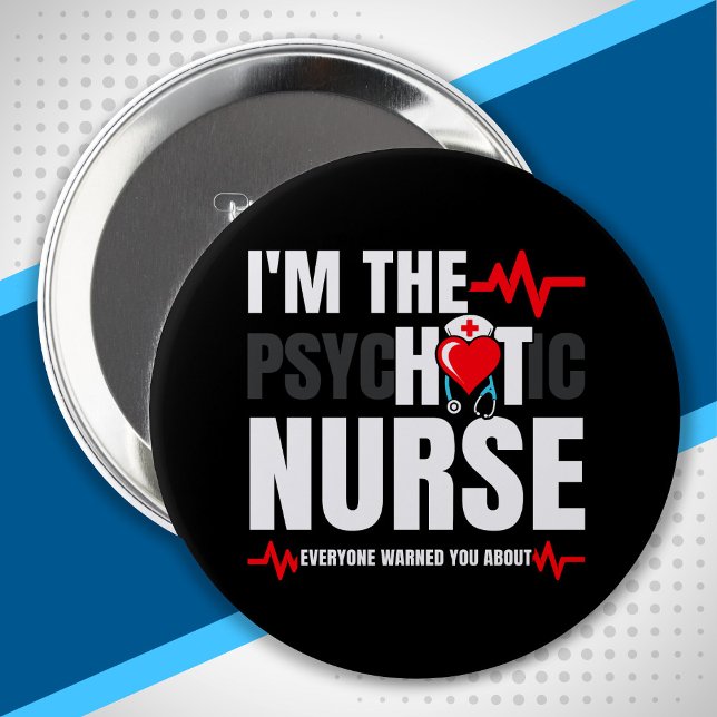 Nursing School Graduation - Nurse Appreciation Button (Creator Uploaded)
