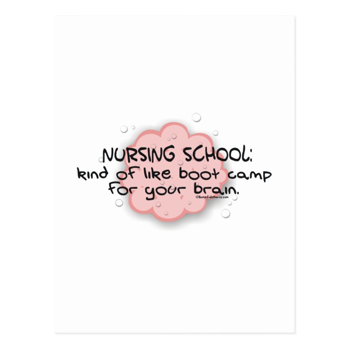 Nursing School   Like Brain Boot Camp Post Cards