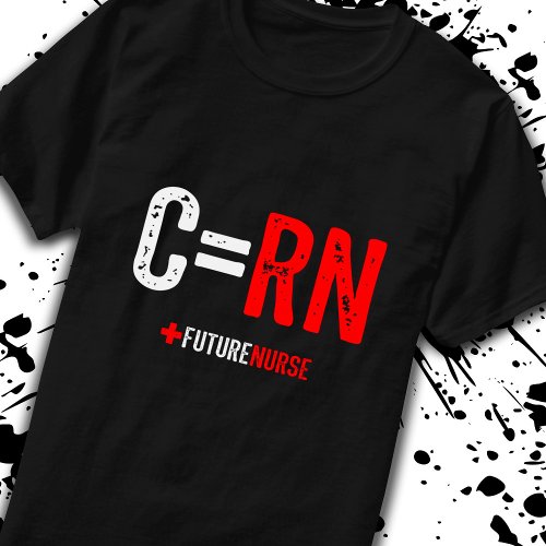 Nursing School Student Gift _ Future Nurse T_Shirt