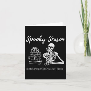 Nursing School Student Halloween Skeleton For Spoo Card