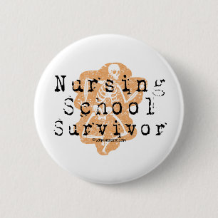Nursing School Survivor Pinback Button