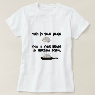 Nursing School T-Shirt