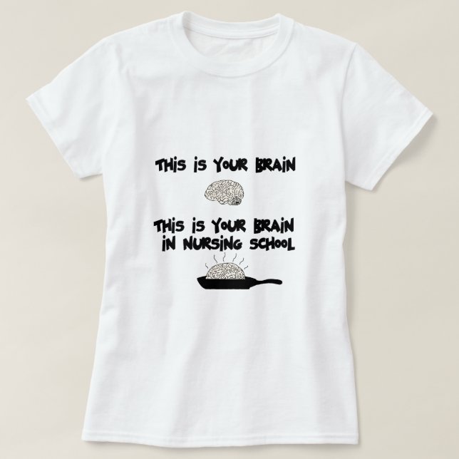 Nursing School T-Shirt (Design Front)