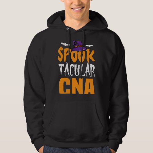 Nursing Spooktacular CNA Halloween Certified Nursi Hoodie