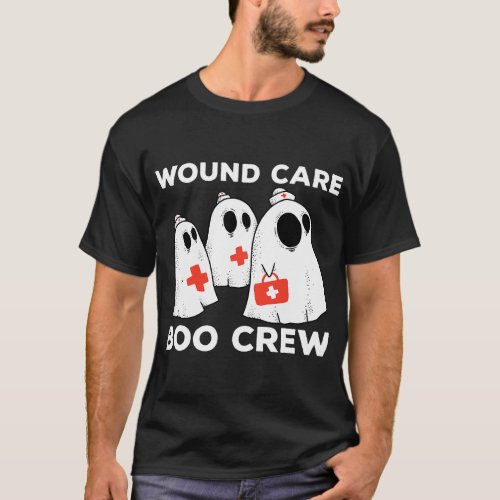 Nursing Spooky Wound Care Boo Crew Halloween Costu T_Shirt