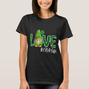 Nursing St. Patricks Day CNA Life Certified Nursin T-Shirt