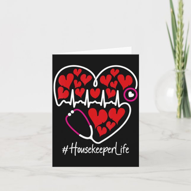 Nursing Stethoscope Heart Housekeeper Valentines  Card (Front)