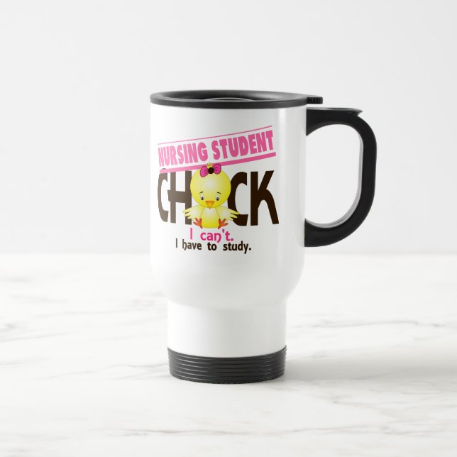 Nursing Student Chick 1 Travel Mug (Right)