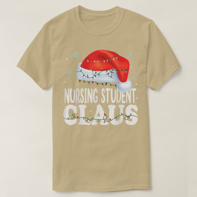 Nursing Student Claus Christmas Funny Matching Cos T-Shirt (Design Front)