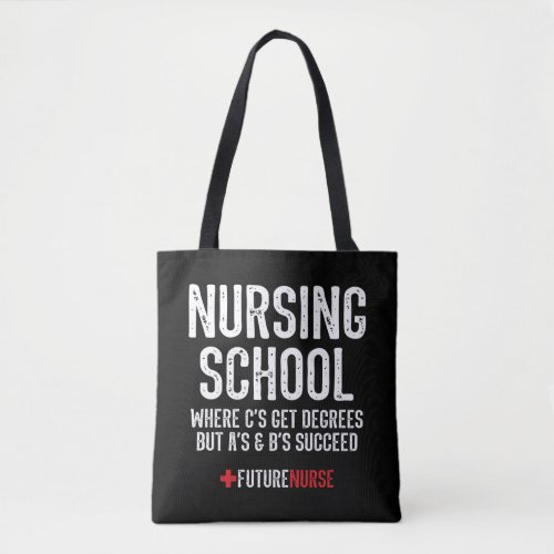 Nursing Student Gift _ Funny Nursing School Tote Bag