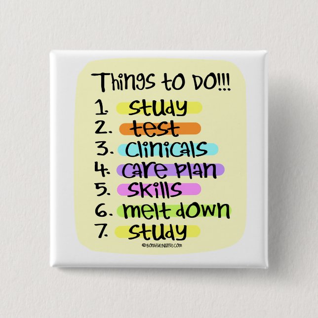 Nursing Student  to Do List Button (Front)