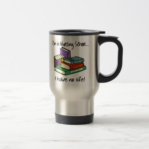 Nursing Student Travel Mug