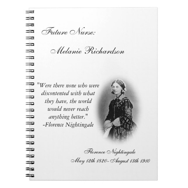 Nursing Student-with Florence Nightingale quote. Notebook (Front)