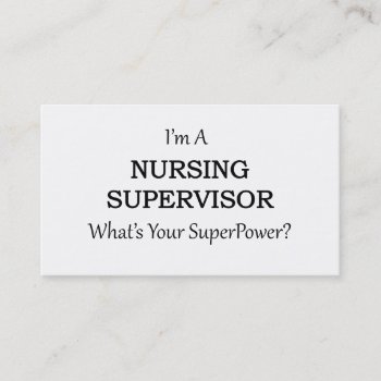 Nursing Supervisor Business Card by medical_gifts at Zazzle