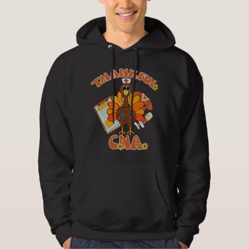 Nursing Thankful CNA Turkey Thanksgiving Certified Hoodie