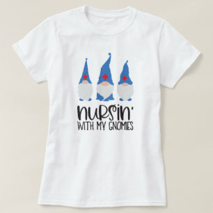 Nursing With My Gnomies Nurse CNA Gnome T-Shirt