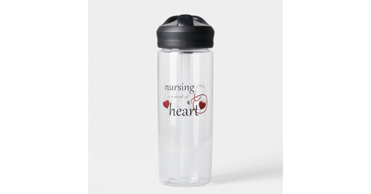 Nursing is A Work of Heart Water Bottlenurse Bottlenurse 