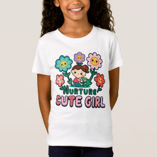 Nurture cute girl  T-Shirt