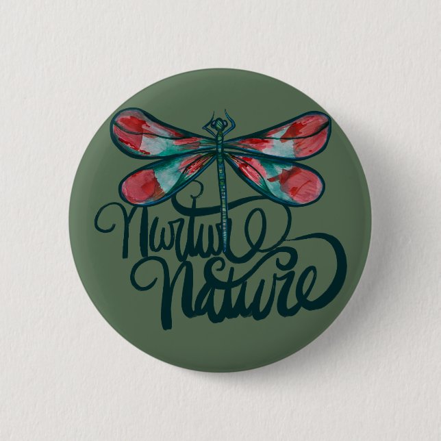 Nurture Nature Dragonfly Art Earth Day             Button (Front)
