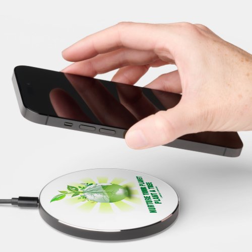 Nurture Your Planet Plant A Tree Planet Earth Wireless Charger