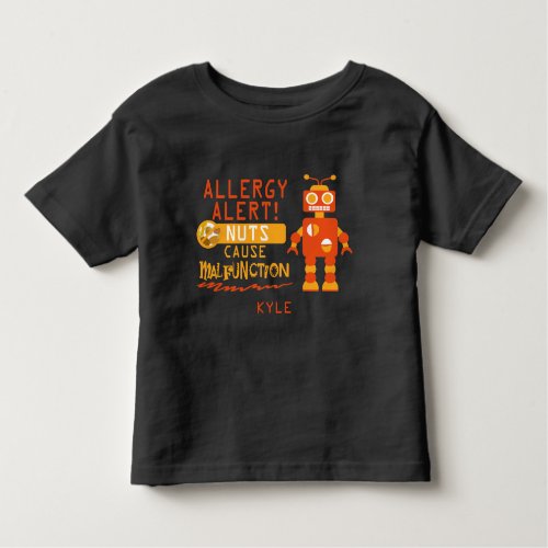 Nut Allergy Alert Orange Robot Boys Toddler T_shirt