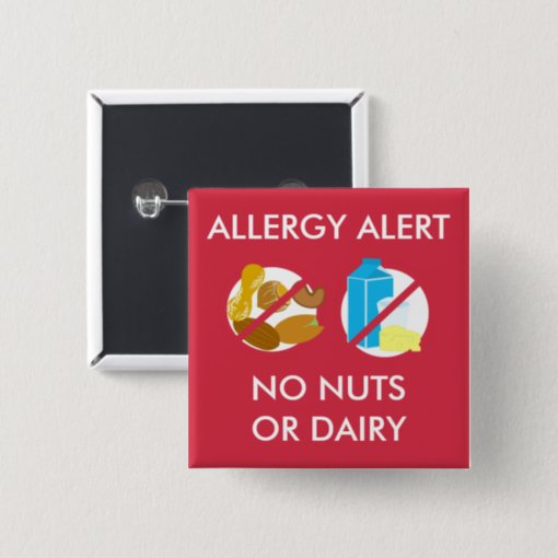 Nut And Dairy Food Allergy Alert Pin Zazzle