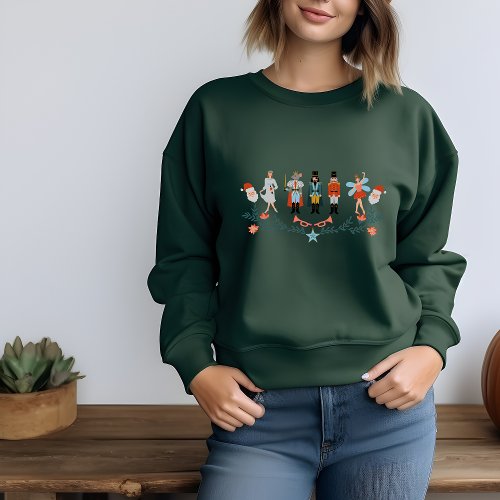 Nutcracker Christmas Tale  Sweatshirt