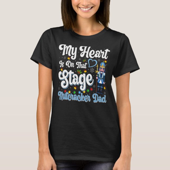 Nutcracker Dad   Love Ballet Dance Dad T-Shirt (Front)