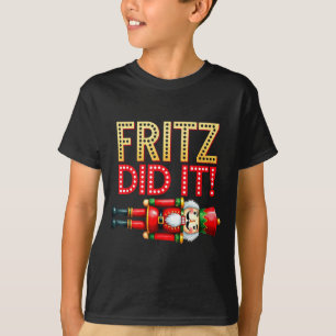 Nutcracker Fritz Did It Clara Funny Christmas Ball T-Shirt