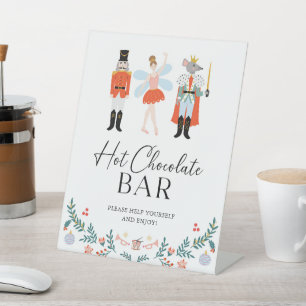 Nutcracker Hot Chocolate Bar Christmas Party Pedestal Sign