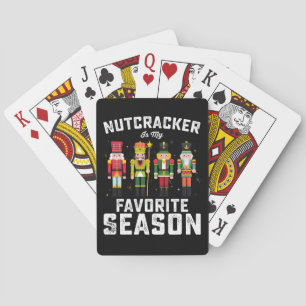 Nutcracker Is My Favorite Season Christmas Holiday Poker Cards