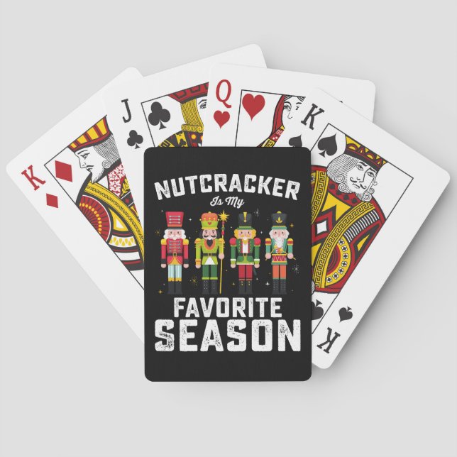 Nutcracker Is My Favorite Season Christmas Holiday Poker Cards (Back)