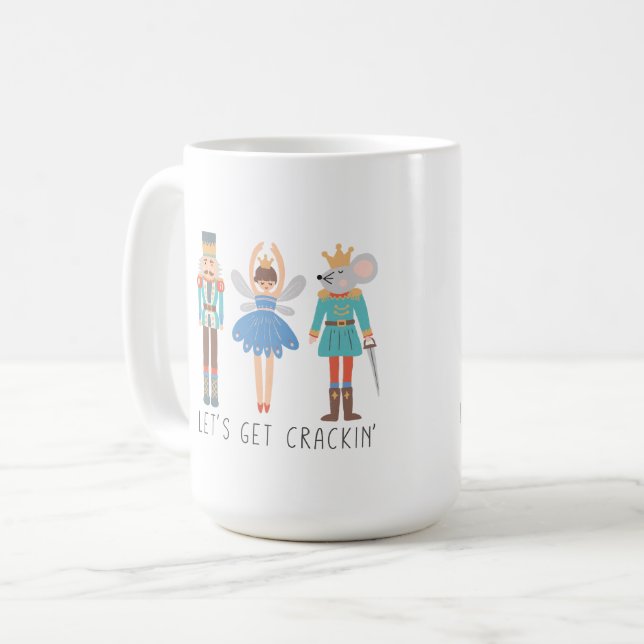 Nutcracker Let's Get Crackin Coffee Mug (Front Left)