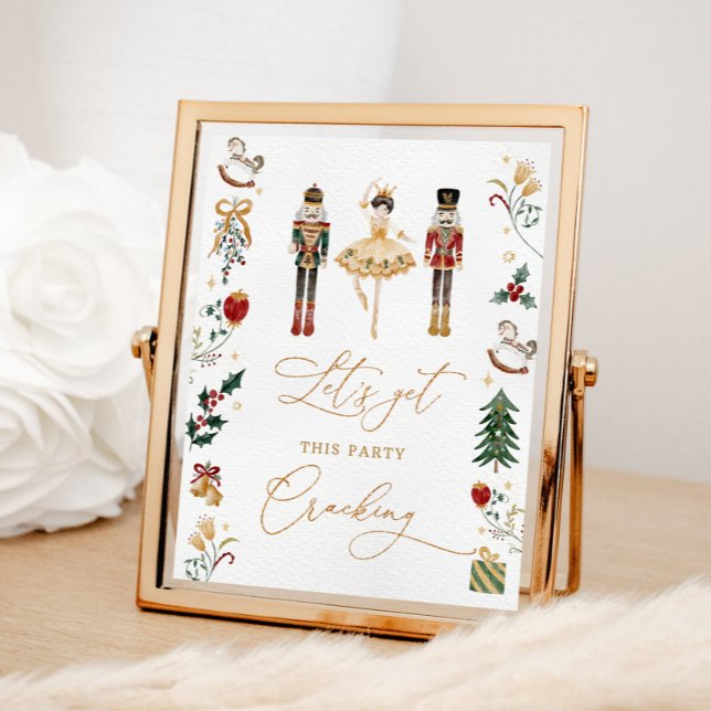 Nutcracker lets get this party Cracking birthday Poster (Creator Uploaded)