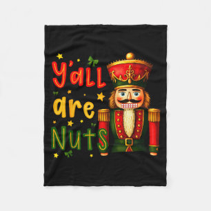 Nutcracker Merry Christmas Funny Xmas Pajamas Y'al Fleece Blanket