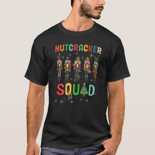 Nutcracker Squad Ballet Dance Matching Family Chri T-Shirt
