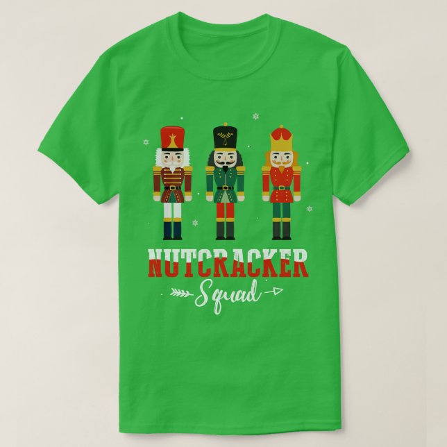 Nutcracker Squad Ballet Dance Matching Family Chri T-Shirt (Design Front)