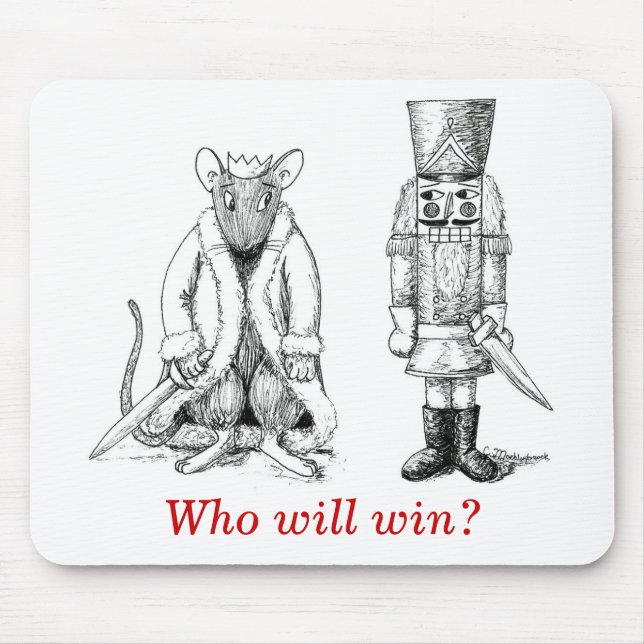 Nutcracker vs. Rat King - Who will win? Mouse Pad (Front)