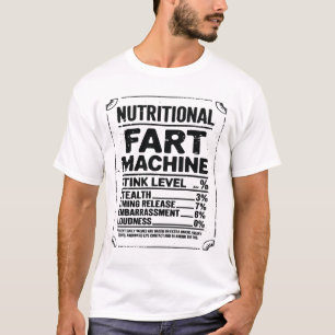 Nutrion Facts Fart Machine Dad Jokes Funny Farting T-Shirt