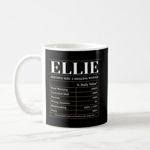 Nutrition Facts Ellie First Name Nickname Quirky Coffee Mug