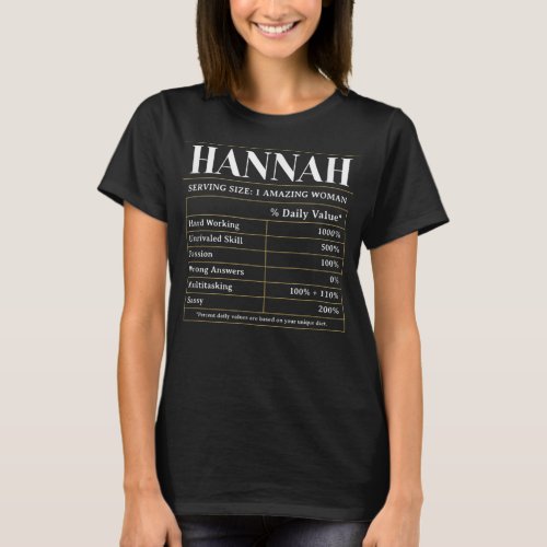 Nutrition Facts Hannah First Name Unique Nickname  T_Shirt