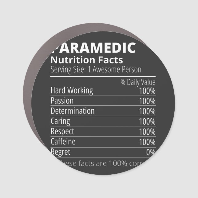 nutrition facts, paramedic nutrition fact car magnet (Front)